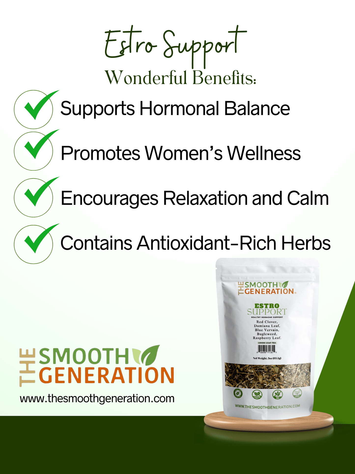 Estro Support - The Smooth Generation